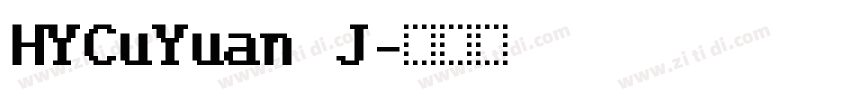 HYCuYuan J字体转换